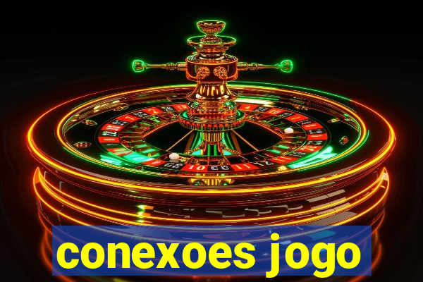 conexoes jogo